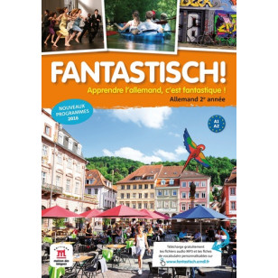 FANTASTISCH ! 2 - Livre de l'élève 